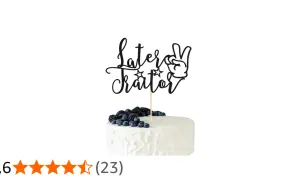 Torta di compleanno con topper "Later Traitor" e frutti di bosco. Perfetta per torte di compleanno con scritte divertenti.